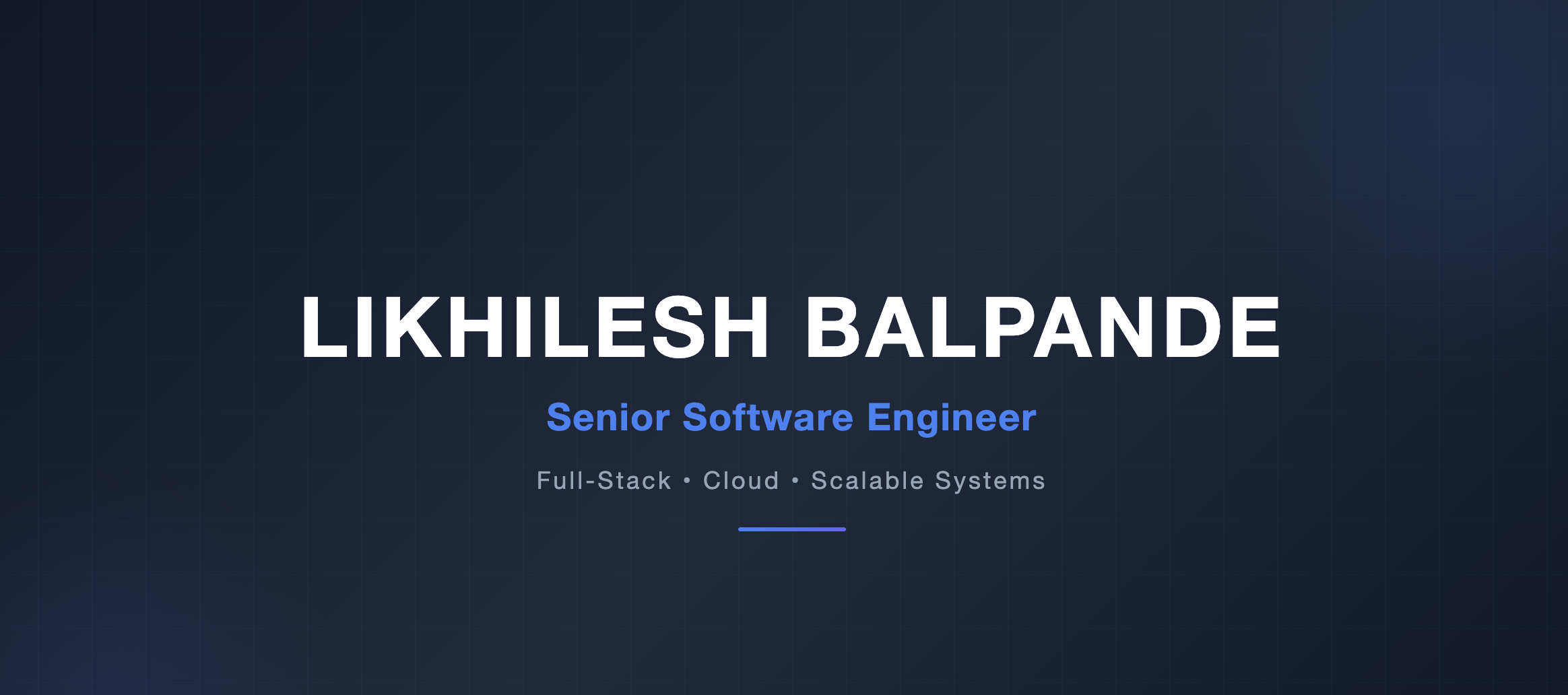 Likhilesh Balpande — Senior Software Engineer | Full-Stack & Cloud